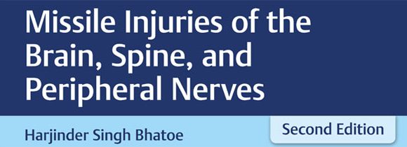 Missile Injuries of The Brain, Spine and Peripheral Nerves